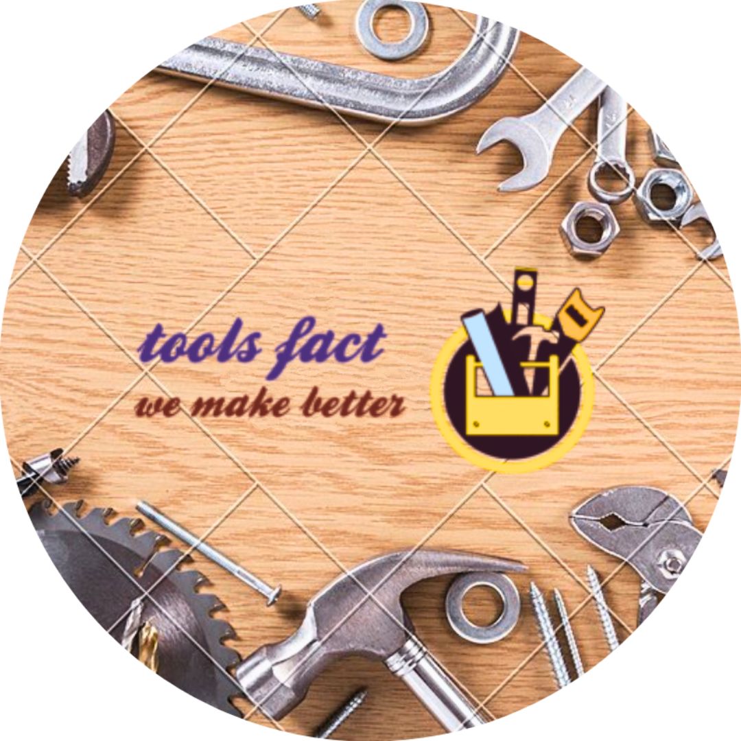 Tools Fact